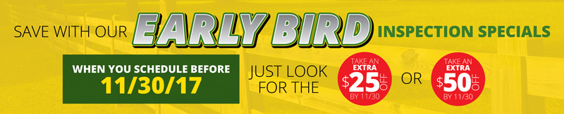 Save with our P&K Advantage Early Bird Inspection Specials