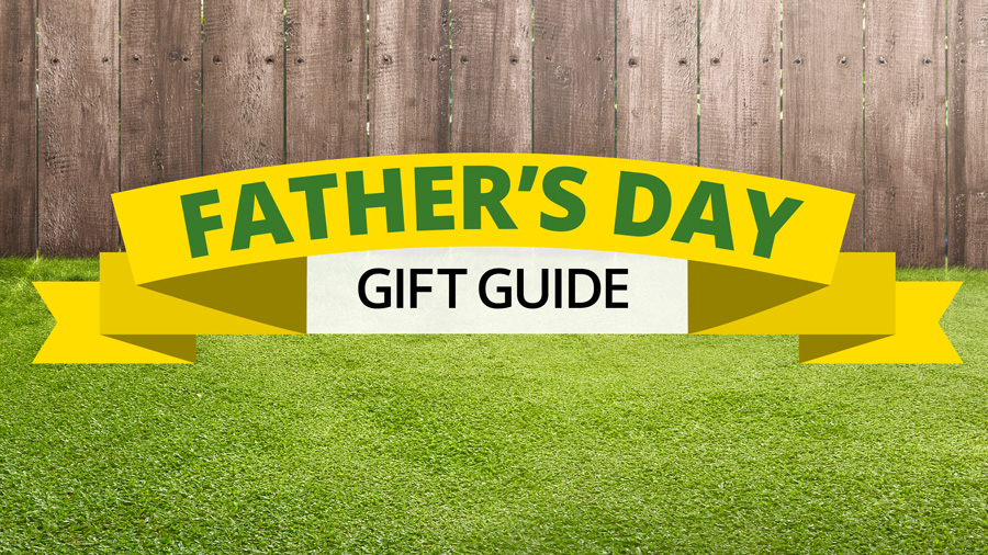 2019 Fathers Day Gift Guide