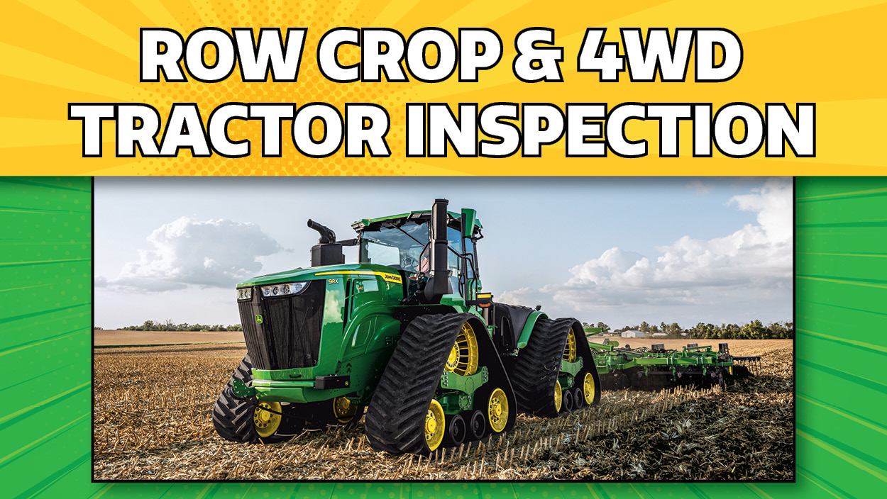 P&K Advantage- 5, 6, 7, 8 Series Tractor Inspections