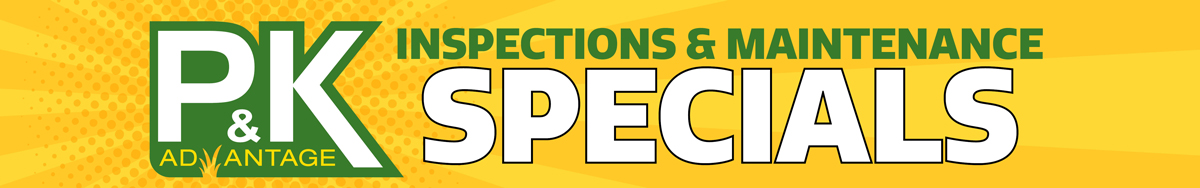 P&K Advantage Inspections & Maintenance Specials from P&K Midwest