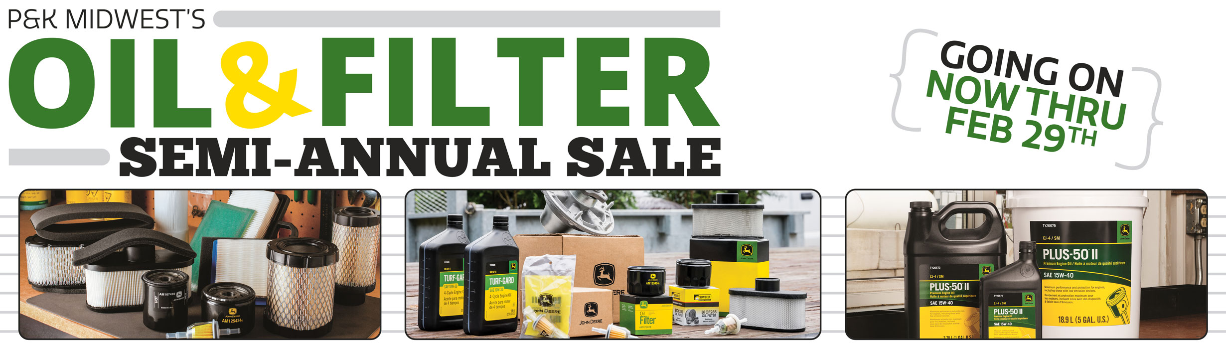 P&K's Semi-Annual Oil & Filter Sale is going on now!