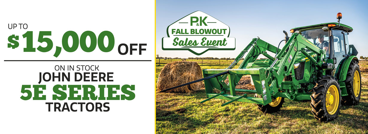 Get up to $15,000 off on in stock John Deere 5E Series Tractors!